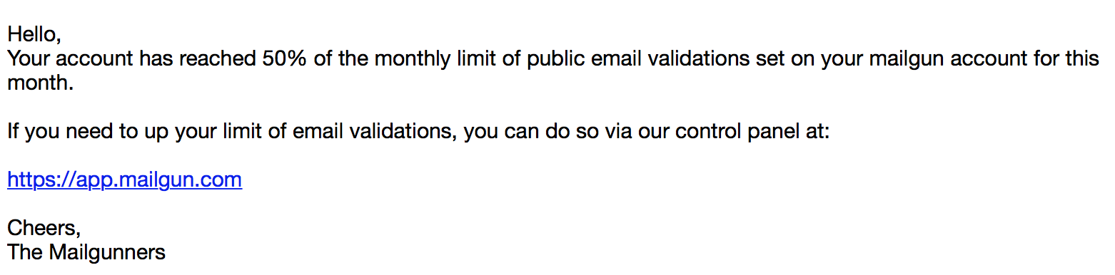 Mailgun email validation monthly limit alert